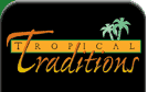 http://pressreleaseheadlines.com/wp-content/Cimy_User_Extra_Fields/Tropical Traditions/NavTop.gif